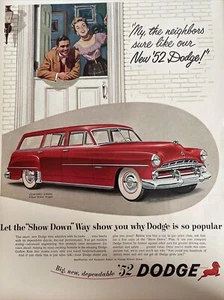 Annuncio vintage 1952 stampa Dodge ""My Neighbors Are Like Our New 52 Dodge - Foto 1 di 1