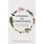 Coming On Christmas   Paperback New Judith Copelan 09 10 2019