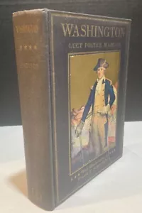 1925 1st Edition/Print "WASHINGTON" by Lucy Foster Madison Frank E. Schoonover - Picture 1 of 15