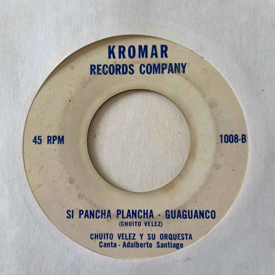 Тяжелая Мамбо Сальса Гуагуанко 45 CHUITO VELEZ Si Pancha Plancha Kromar УСЛЫШЬТЕ Редкая! - Изображение 1 из 1
