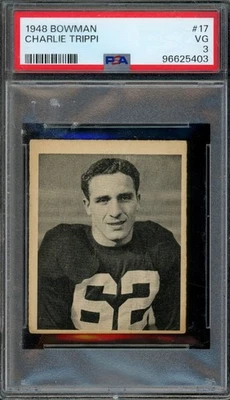 1948 BOWMAN #17 CHARLIE TRIPPI PSA 3 CARDINALS RC HOF [G403] - Image 1 of 2
