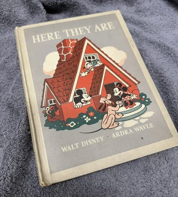 Antiguo libro de tapa dura Here They Are Walt Disney Ardra Wavle 1940 Foto 1 de 4