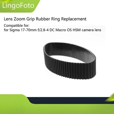 Anillo de goma con agarre de zoom para lente de cámara Sigma 17-70 mm f/2,8-4 DC Macro OS HSM Foto 1 de 4