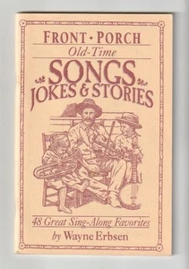 K424 Old Time Songs Jokes Stories W. Erbsen Vintage Paperback Book - Picture 1 of 4