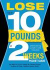 Lose Up to 10 Pounds in 2 Weeks Pocket Guide by Alex A. Lluch (English) Paperbac