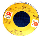 CAROLE KING - 'IT'S TOO LATE/I FEEL THE EARTH MOVE - 45AM RECORDS 849-