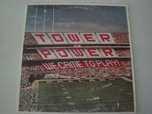 Tower of Power We Came To Play Vinyl LP Record 1978 Columbia Records - Picture 1 of 2