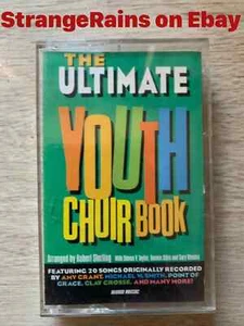 The Ultimate Youth Choir Book arr. by  Robert Sterling Cassette Tape PLAY TESTED - Picture 1 of 5
