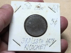 5 Cent Sai Gon 3RD/3TH ARTY Ricochet MPC Token South Viet Nam Rare_LDP Shop. - Picture 1 of 3