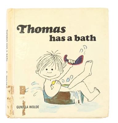 Thomas Has A Bath Gunilla Wolde Hardcover 1972 3rd Impression Very Rare - Image 1 of 4