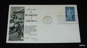 WORKERS OF AMERICA 1956 LABOR DAY FIRST DAY COVER EISENHOWER QUOTE & HAND ART - Picture 1 of 1