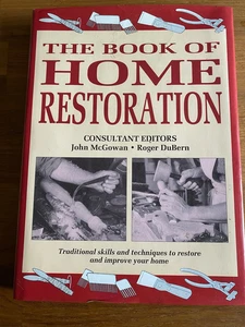The Book of Home Restoration Traditional Skills and Techniques  Hardback Book - Imagen 1 de 11