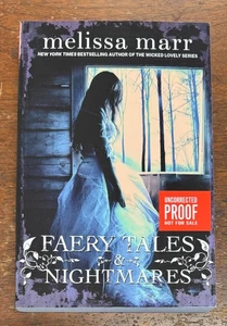 Faery Tales & Nightmares by Melissa Marr 2012 Trade Paperback Uncorrected Proof - Picture 1 of 10