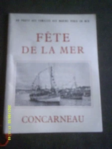 1953 AU PROFIT DES FAMILLES MARINS PERDUS EN MER FETE DE LA MER A CONCARNEAU - Imagen 1 de 2