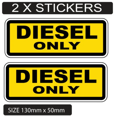 2x DIESEL-ONLY--Sticker-popular-Yellow-and-Black-large fuel stickers popular