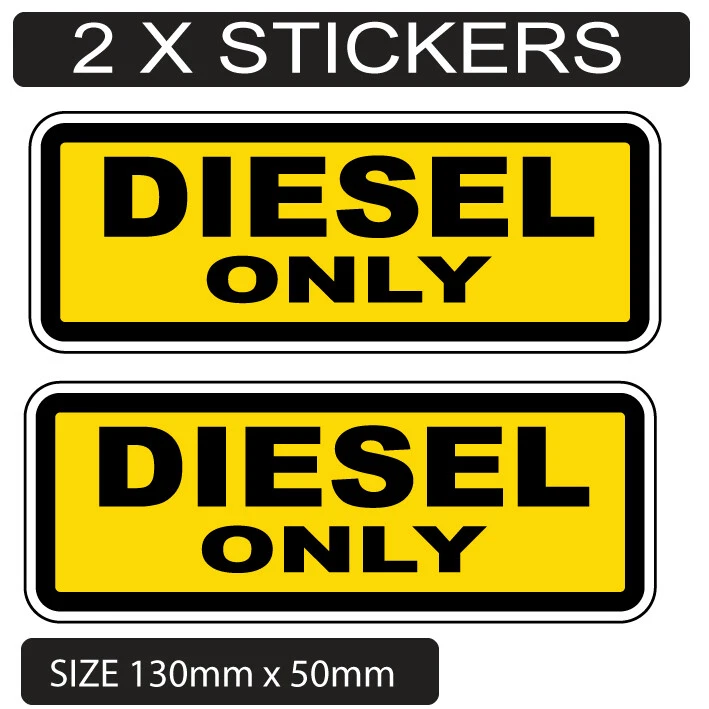 2x DIESEL-ONLY--Sticker-popular-Yellow-and-Black-large fuel stickers popular