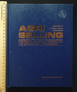 Agri Selling Successful Strategies for Agricultural Professional Downey Jackson - Picture 1 of 18