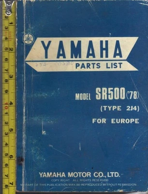 YAMAHA SR500 SR500E 1978 ORIGINAL FACTORY PARTS LIST,PARTS CATALOGUE - Image 1 of 2