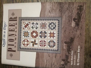 Quilt in a Day;Pioneer Sampler (Quilt Block Party - Series Five) by BURNS-PBK - Picture 1 of 1