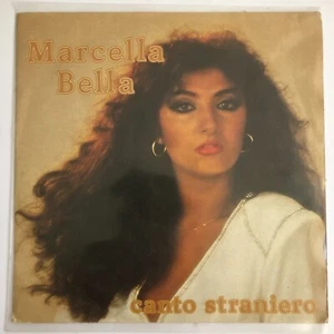 MARCELLA BELLA - CANTO STRANIERO - 1981 SPANISH 7¨ SINGLE, PS, WOL, EUROPOP - Picture 1 of 4