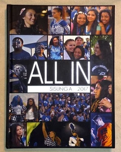 "SISUNGA" ALTA LOMA H.S. ALTA LOMA CALIFORNIA 2017 ORIGINAL HIGH SCHOOL YEARBOOK - Picture 1 of 4