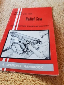 How to Do More with Your Radial Saw: A Craftsman Handbook (1972, Sears Roebuck) - Picture 1 of 4