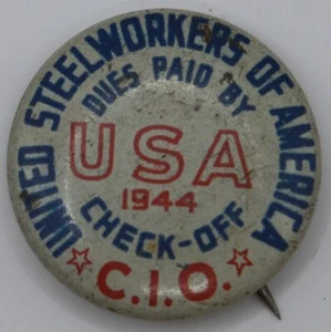 Vintage - 1944 - United Steelworkers of America - USA - Dues Paid By-Pin/Button - Picture 1 of 9