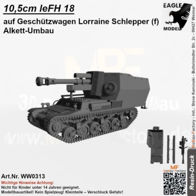 MOBAU-FACTORY 10,5cm leFH 18 auf Geschützwagen Lorraine Schlepper(f) Alkett-Umbau