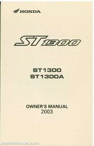 2003 Honda ST1300 and ST1300A Motorcycle Owners Manual : 31MCS600 - Picture 1 of 1