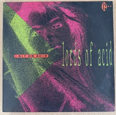 Lords Of Acid  I Sit On Acid Vinyl Album Great Condition Record Looks Near Mint - Image 1 of 4