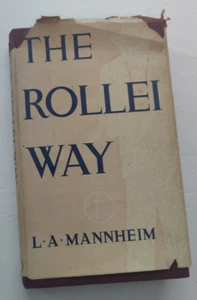 The Rollei Way by L A Mannheim - Picture 1 of 8
