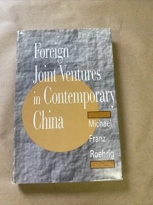 Foreign Joint Ventures in Contemporary China by Roehrig - Image 1 of 4