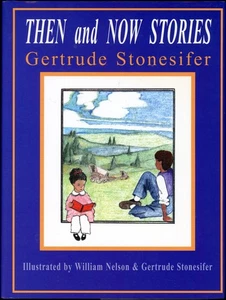 Then and Now Stories by Gertrude Stonesifer (2003, Hardcover) signed 1st Edition - Bild 1 von 2