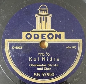 Jewish Cantorial 78 RPM-Gershon Sirota - Kol Nidrey - Odeon Germany 1930's - Picture 1 of 2