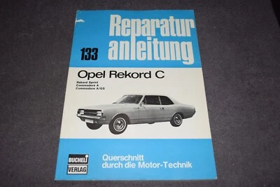 Reparaturanleitung Reparaturhandbuch Opel Rekord C / Commodore A erstklassig - Bild 1 von 4