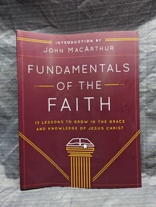 Fundamentals of the Faith Student Bible Study Group Workbook John MacArthur Blnk - Imagen 1 de 5