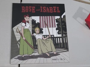 ROSE and ISABEL by Ted Mathot 2005 Collectors Comic - Picture 1 of 1