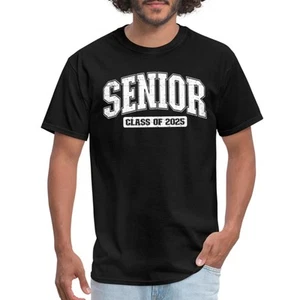 Senior Class Of 2025 Graduation Senior 2025 Men's T-Shirt - Picture 1 of 20