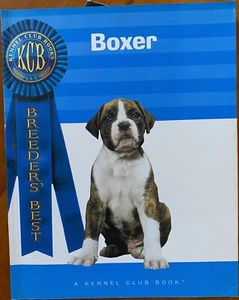 Boxer (Breeders' Best: A Kennel Club Book) by Richard Tomita AUTOGRAPHED - VGC - Imagen 1 de 9