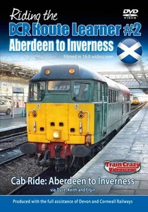 Riding the DCR Route Learner #2 - Aberdeen to Inverness *DVD - Picture 1 of 1