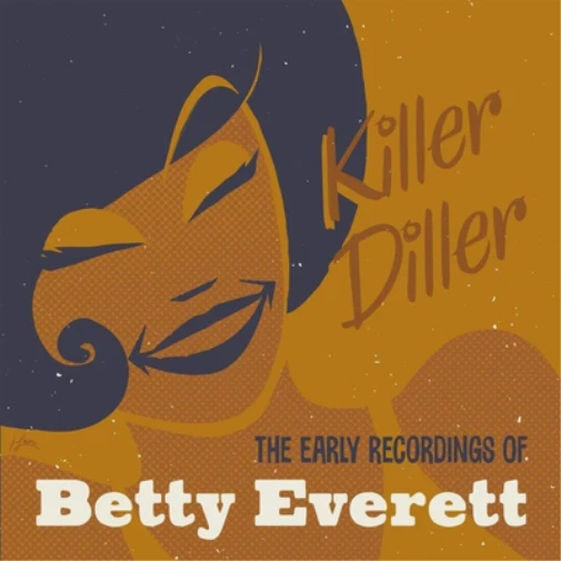 Betty Everett Killer Diller: The Early Recordings of Betty Everett (CD) Album - Image 1 of 1