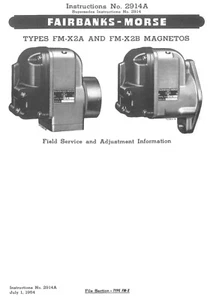Fairbanks Morse FM-X2A & FM-X2B Magnetos Instructions No. 2914A Service Manual - Picture 1 of 6