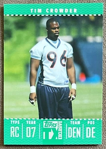 2007 Topps TX Exclusive Rookie #155 Tim Crowder /1049 Denver Broncos Football RC - Picture 1 of 2