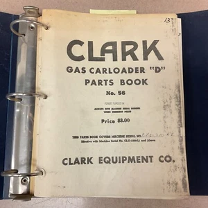 Clark GAS CARLOADER “D” PARTS MANUAL CATALOG BOOK LIST Fork Lift Truck GUIDE #6D - Picture 1 of 4