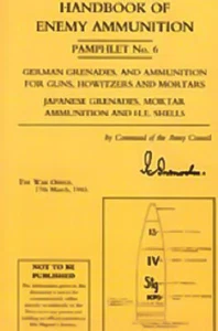 Handbook of Enemy Ammunition Pamphlet Number 6 Paperback Book - Bild 1 von 1
