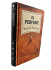 El Perfume by Patrick Suskind 1993 Hardcover Spanish Language