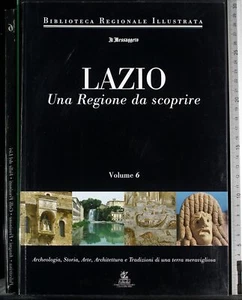 LAZIO. UNA REGIONE DA SCOPRIRE. VOL 6. AA.VV. EDITALIA. 1ED. - Picture 1 of 3