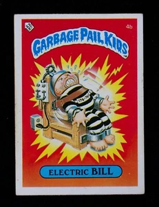 Garbage Pail Kids Topps Sticker Card - 1985 UK Series 1 Electric Bill 4b - Picture 1 of 2