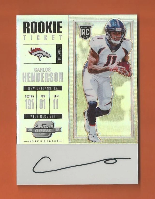 2017 CONTENDERS OPTIC RC CARLOS HENDERSON AUTO #132 BRONCOS (B) - Image 1 of 1