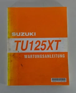 Manual de Taller Suzuki Tu 125 XT Motor / Eléctrico/Mantenimiento Stand 11/1998 - Imagen 1 de 2